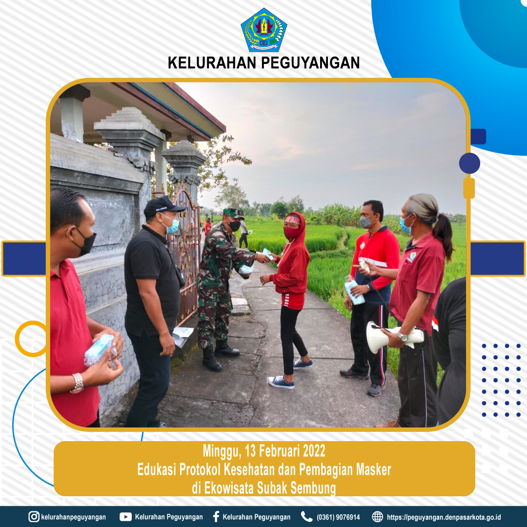Edukasi Protokol Kesehatan dan Pembagian Masker di Ekowisata Subak Sembung Peguyangan