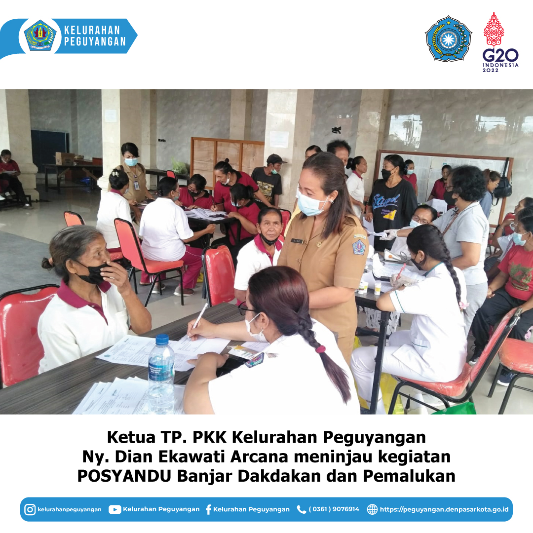 KEGIATAN POSYANDU LINGKUNGAN DAKDAKAN dan PEMALUKAN KELURAHAN PEGUYANGAN