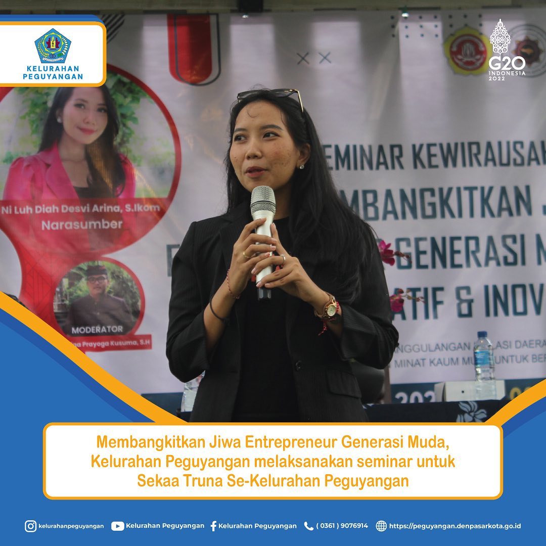 MEMBANGKITKAN JIWA ENTREPRENEUR GENERASI MUDA, KELURAHAN PEGUYANGAN MELAKSANAKAN SEMINAR UNTUK SEKAA TRUNA SE-KELURAHAN PEGUYANGAN