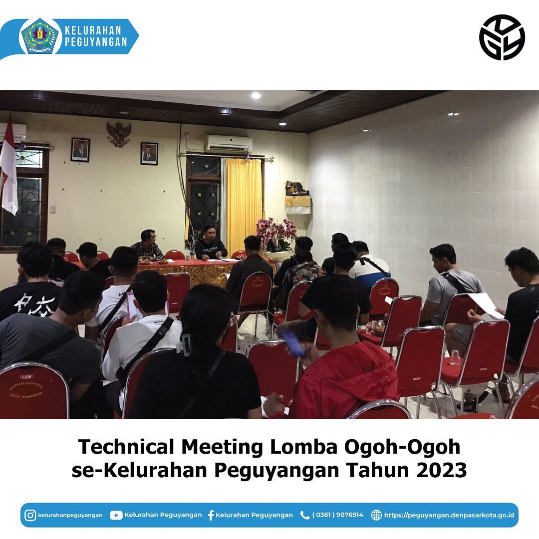 TECHNICAL MEETING LOMBA OGOH-OGOH SE-KELURAHAN PEGUYANGAN TAHUN 2023