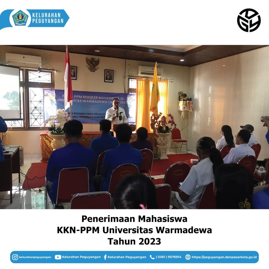 PENERIMAAN MAHASISWA KKN-PPM UNIVERSITAS WARMADEWA TAHUN 2023
