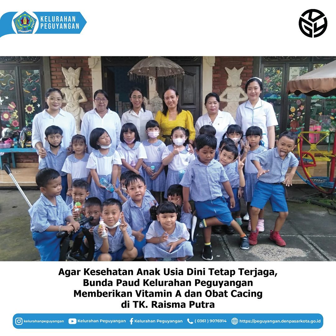AGAR KESEHATAN ANAK USIA DINI TETAP TERJAGA, BUNDA PAUD KELURAHAN PEGUYANGAN MEMBERIKAN VITAMIN A DAN OBAT CACING DI TK. RAISMA PUTRA