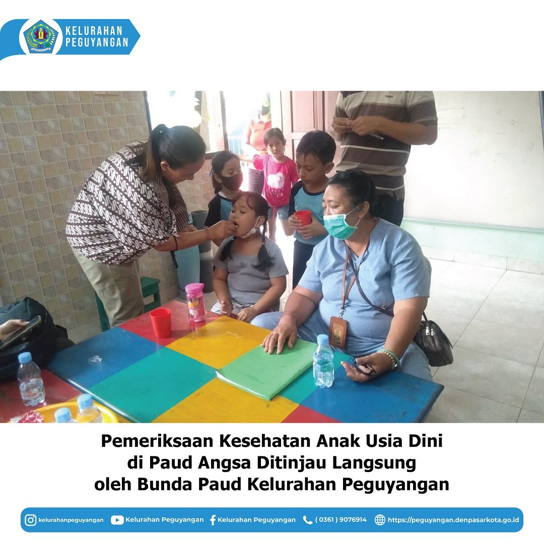 PEMERIKSAAN KESEHATAN ANAK USIA DINI DI PAUD ANGSA DITINJAU LANGSUNG OLEH BUNDA PAUD KELURAHAN PEGUYANGAN