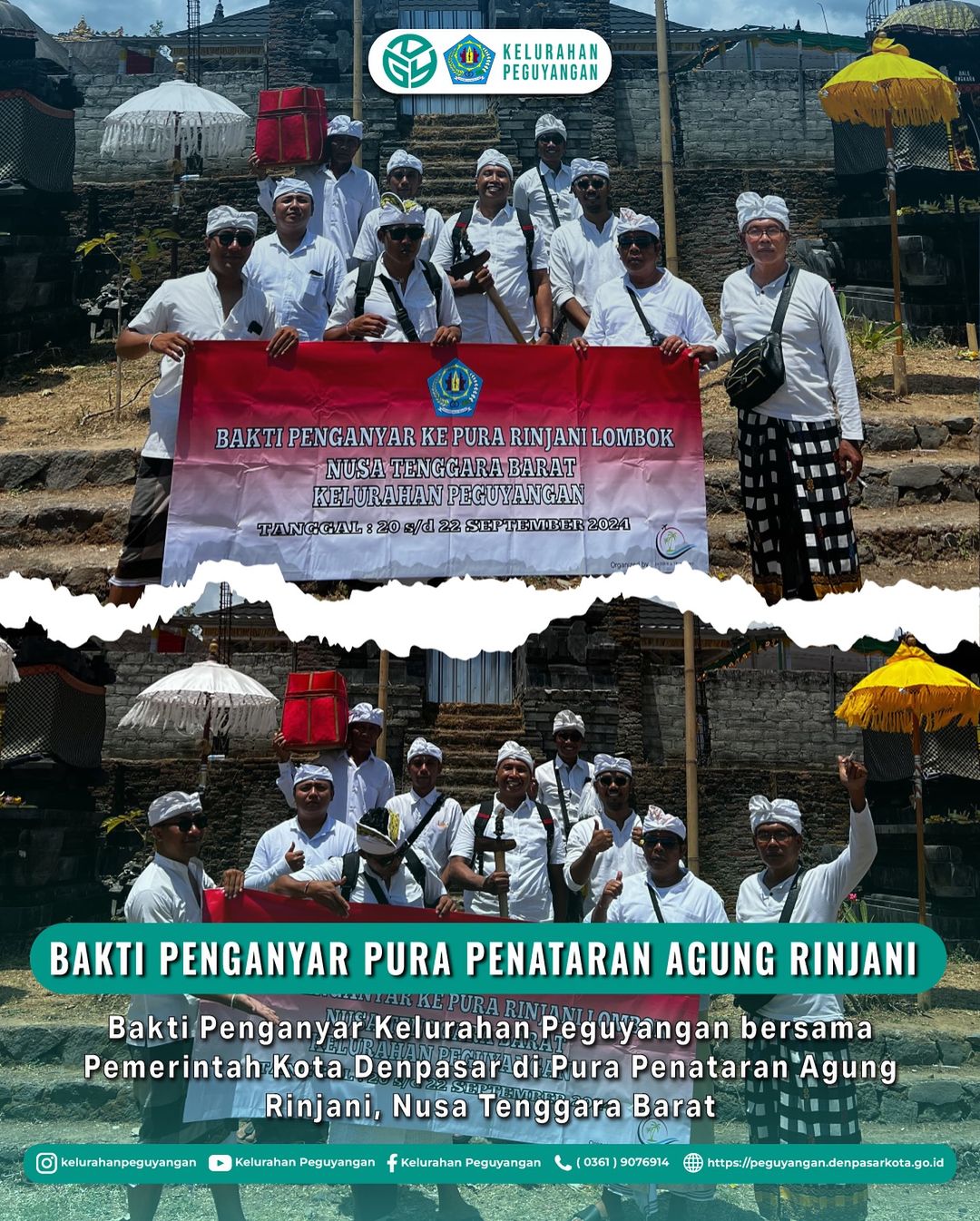 BAKTI PENGANYAR KELURAHAN PEGUYANGAN DI PURA PENATARAN AGUNG RINJANI