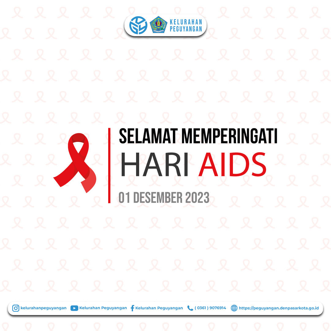 MEMPERINGATI HARI AIDS SEDUNIA 1 DESEMBER 2023