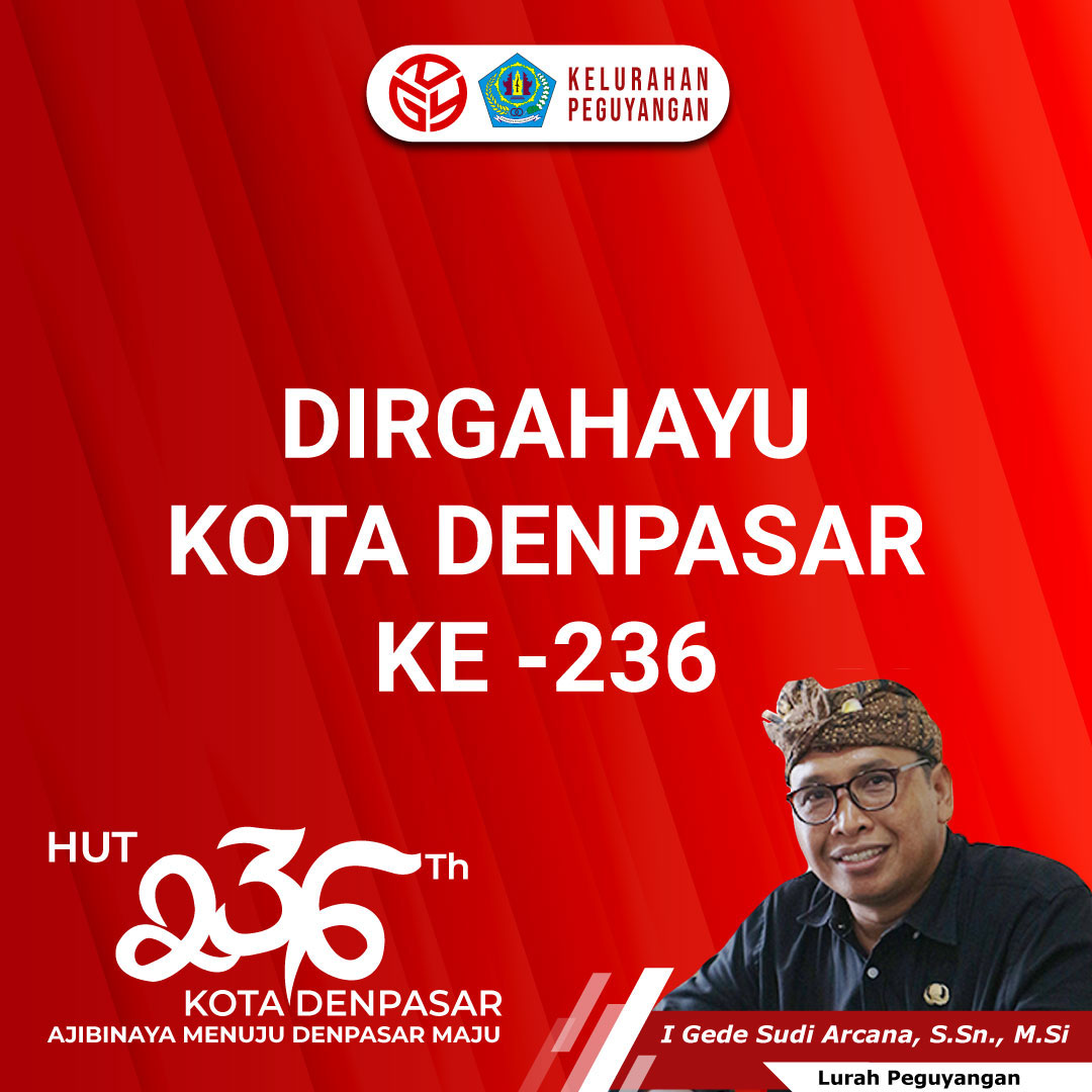DIRGAHAYU KOTA DENPASAR KE-236