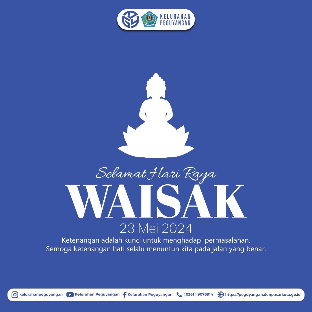 SELAMAT MEMPERINGATI HARI RAYA WAISAK 2568 BE