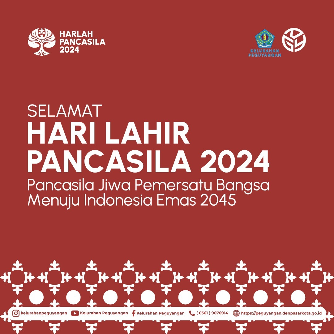 MEMPERINGATI HARI LAHIR PANCASILA 2024