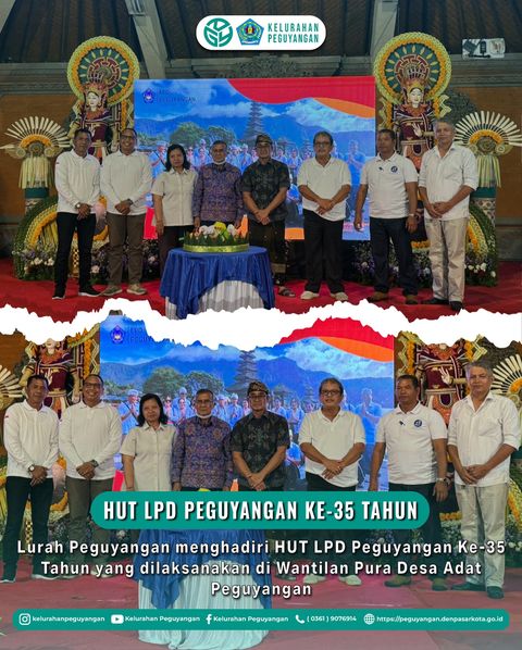 LURAH PEGUYANGAN MENGHADIRI HUT LPD PEGUYANGAN KE-35 TAHUN YANG DILAKSANAKAN DI WANTILAN PURA DESA ADAT PEGUYANGAN