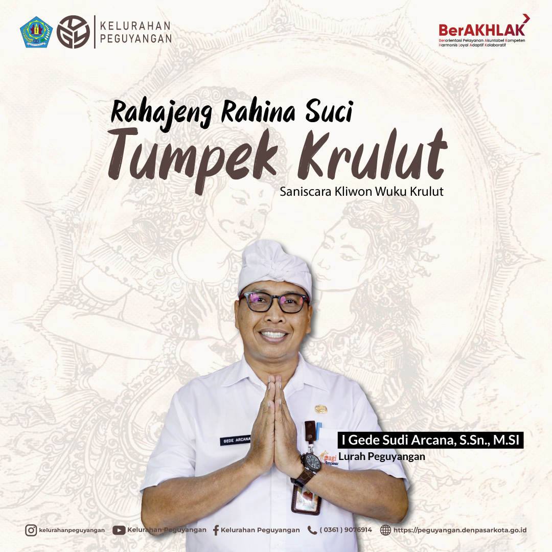 RAHAJENG RAHINA TUMPEK KRULUT