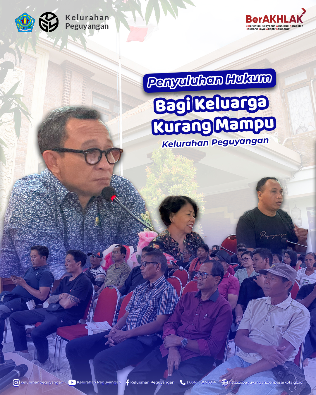 PENYULUHAN HUKUM BAGI KELUARGA KURANG MAMPU