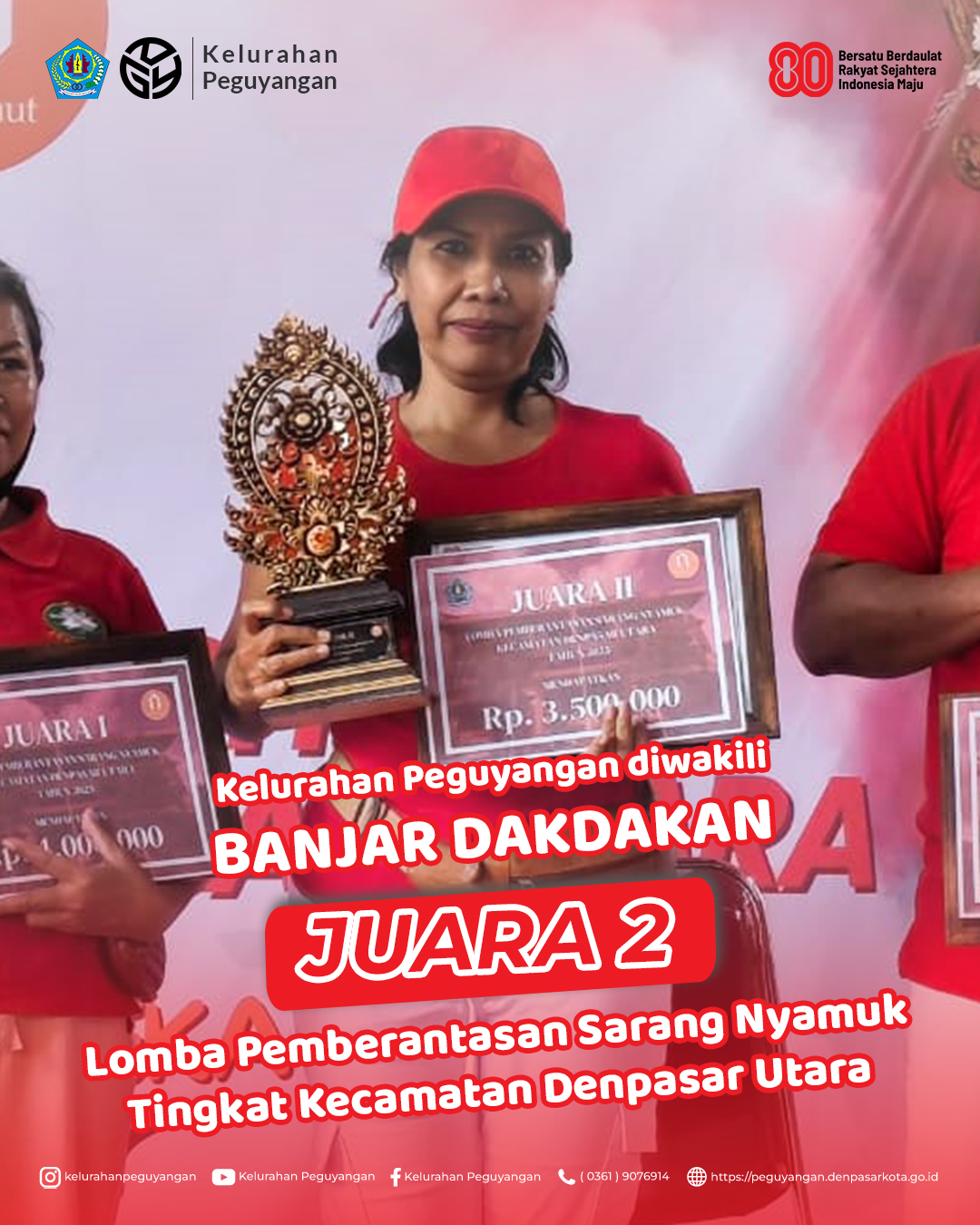 KELURAHAN PEGUYANGAN RAIH JUARA 2 DALAM LOMBA GERTAK PSN KECAMATAN DENPASAR UTARA