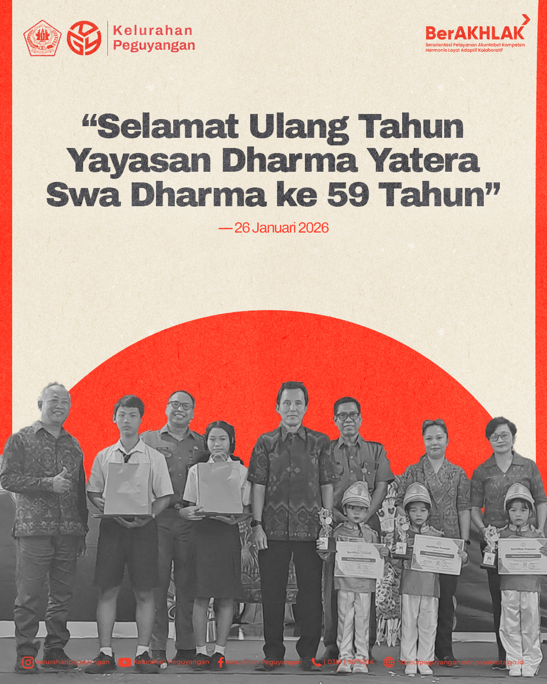 SELAMAT ULANG TAHUN YAYASAN DHARMA YATERA SWA DHARMA KE 59 TAHUN