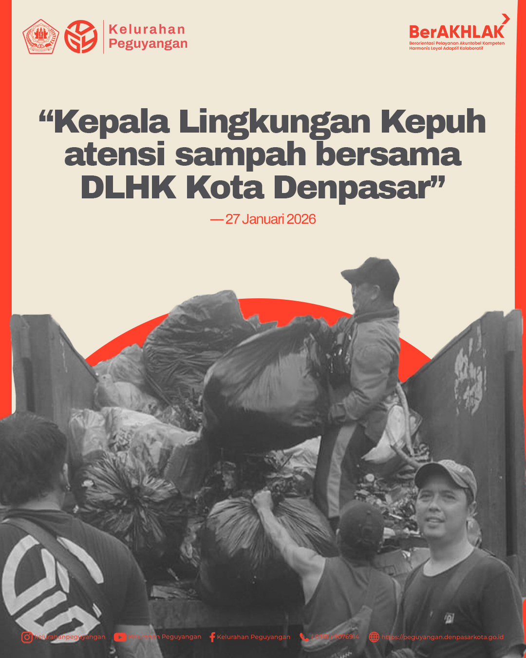 KEPALA LINGKUNGAN KEPUH ATENSI SAMPAH